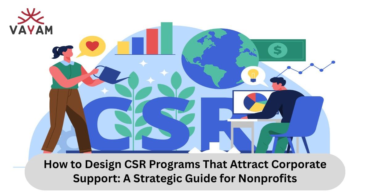 Guide on designing CSR programs to attract corporate sponsors, emphasizing strategic approaches for nonprofits.