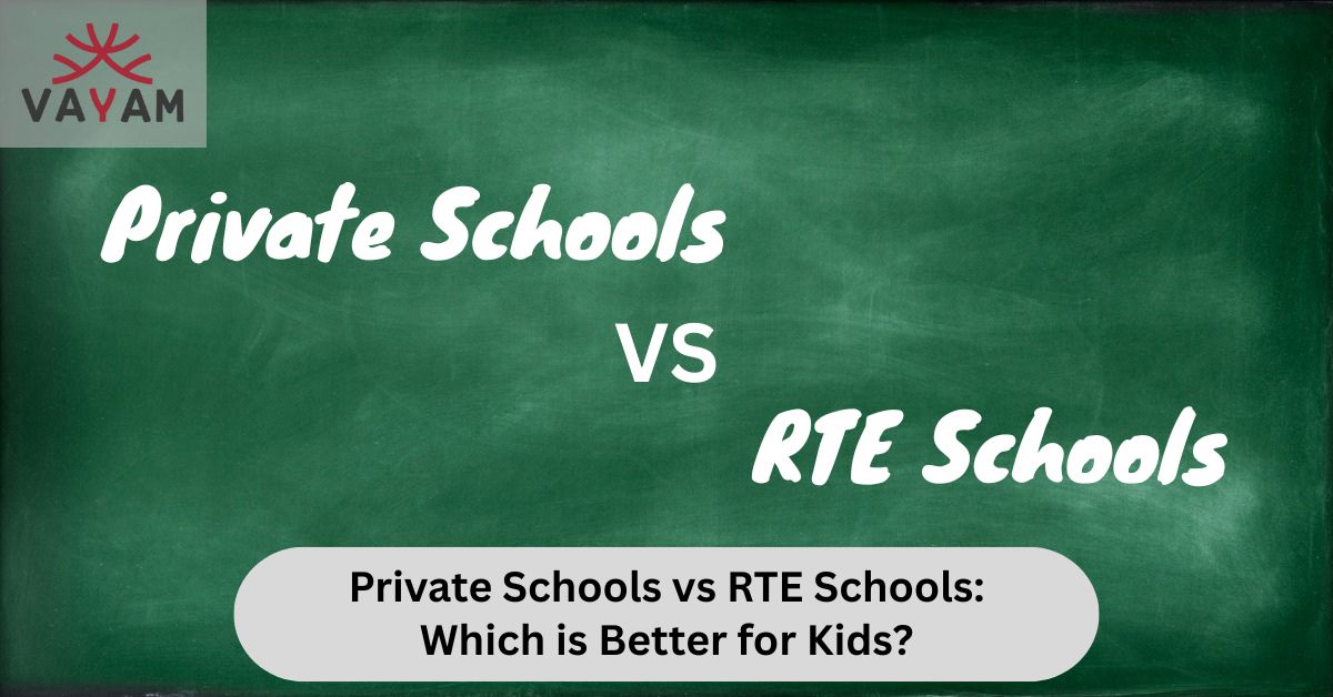 Comparison of private schools and RTE schools, exploring which option is better for children's education.