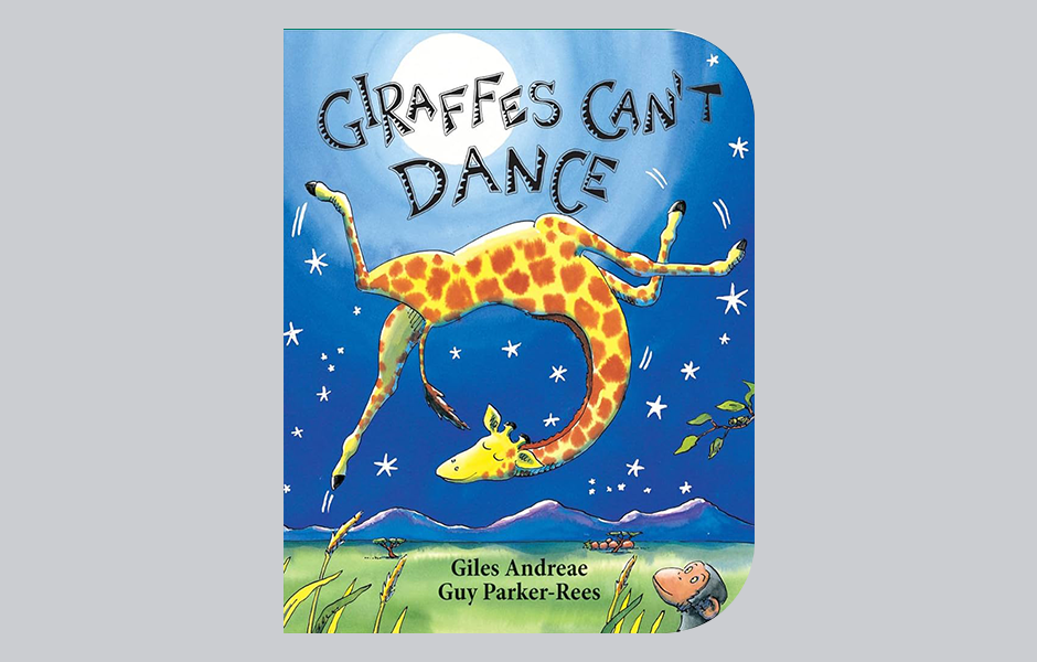 Book: Giraffes Can’t Dance by Giles Andreae