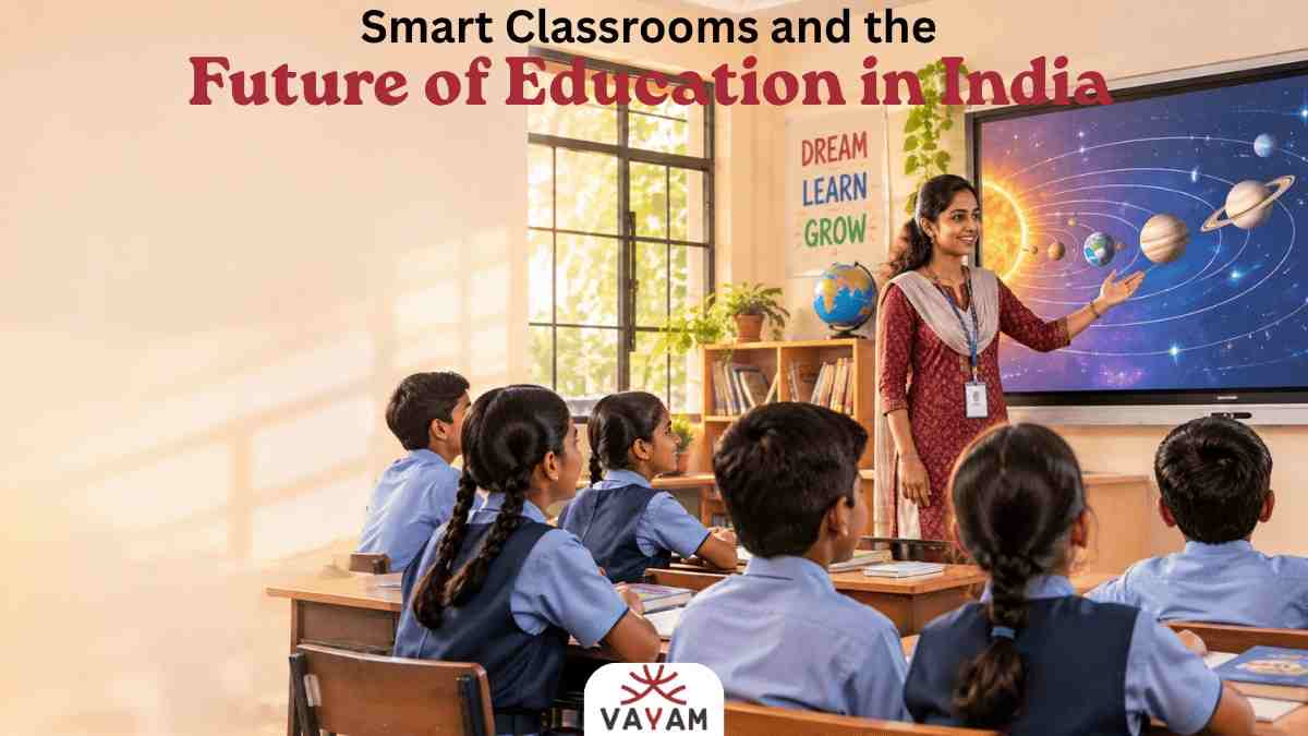 Smart classrooms in India comparing a traditional rural classroom with a modern digital classroom featuring an interactive smart board.